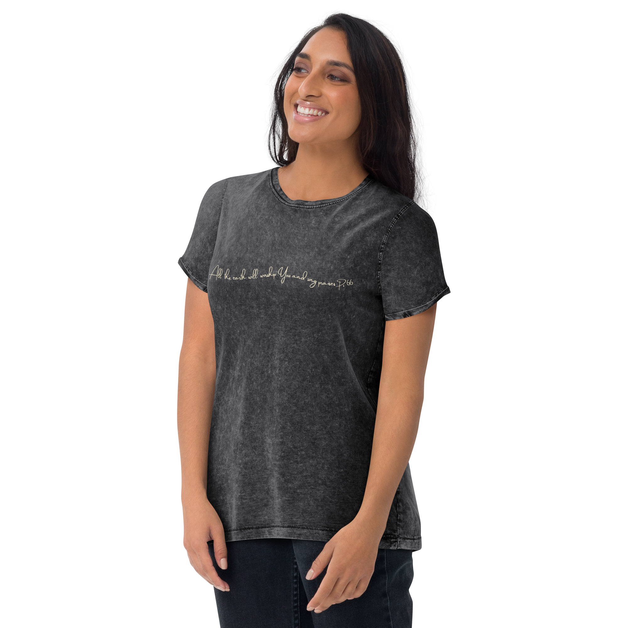 All the earth will worship You and sing praises. Psalm 66 Denim Look Cotton T-Shirt