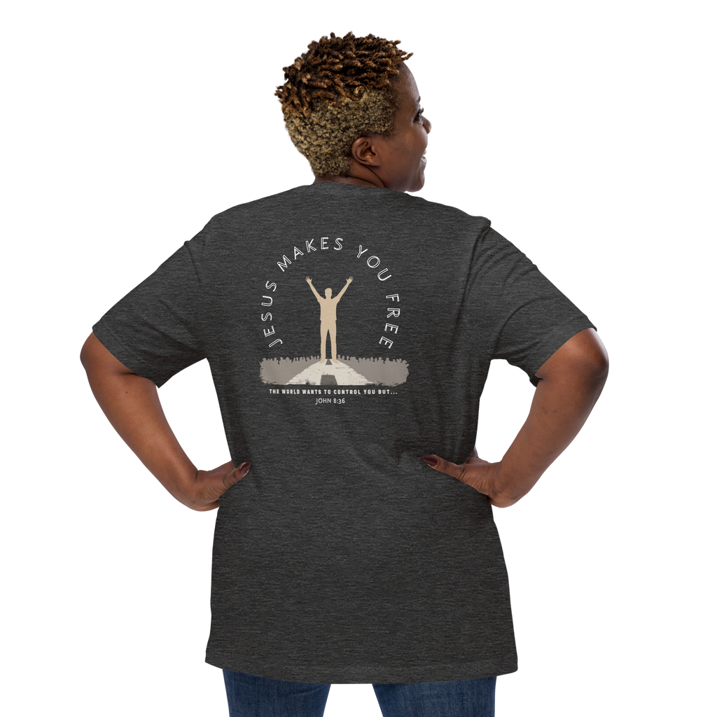 Jesus Makes You Free/ John 8:36.  Bluewater Unisex t-shirt