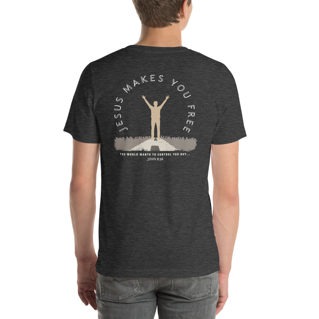 Jesus Makes You Free/ John 8:36.  Bluewater Unisex t-shirt