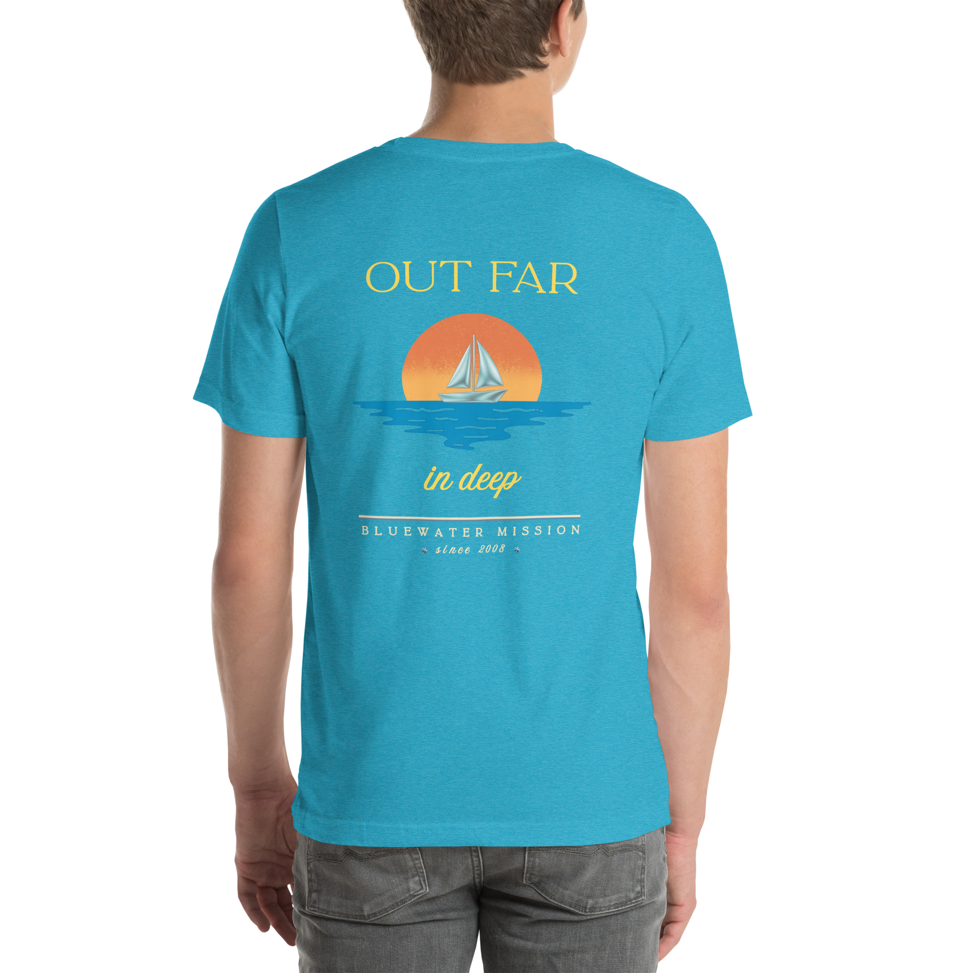 Out Far In Deep Since 2008. Bluewater Mission Unisex T-shirt
