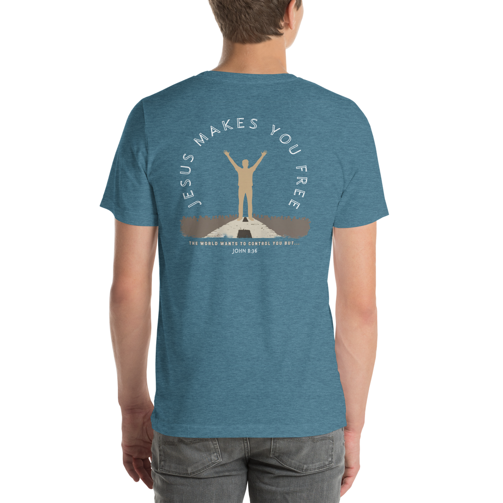 Jesus Makes You Free/ John 8:36.  Bluewater Unisex t-shirt