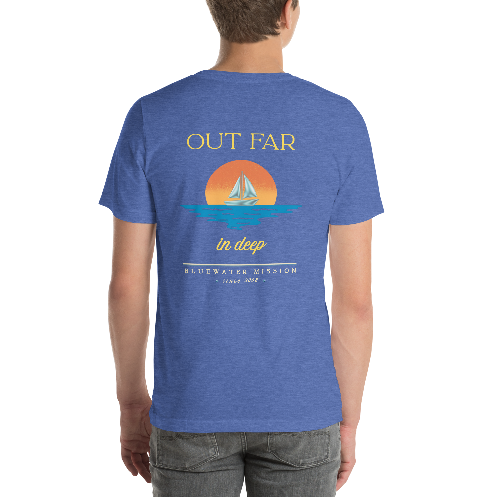 Out Far In Deep Since 2008. Bluewater Mission Unisex T-shirt