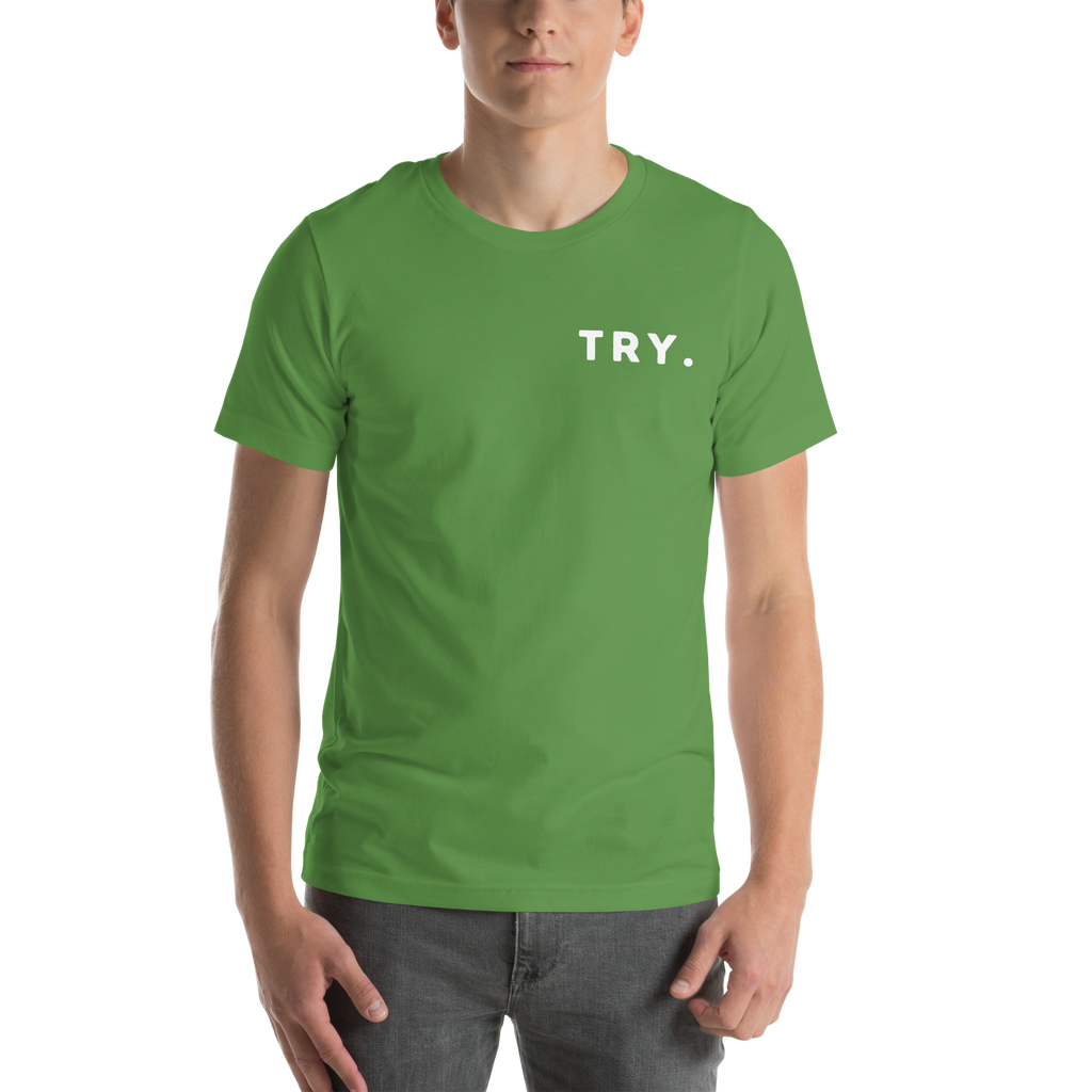 Try. Unisex t-shirt
