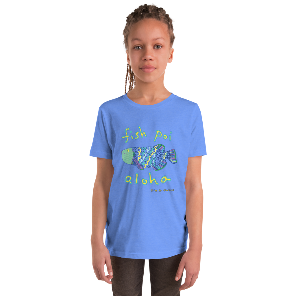 "Fish, Poi, Aloha" Life Is Swell Youth Tee