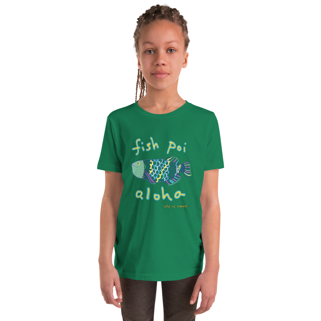 "Fish, Poi, Aloha" Life Is Swell Youth Tee