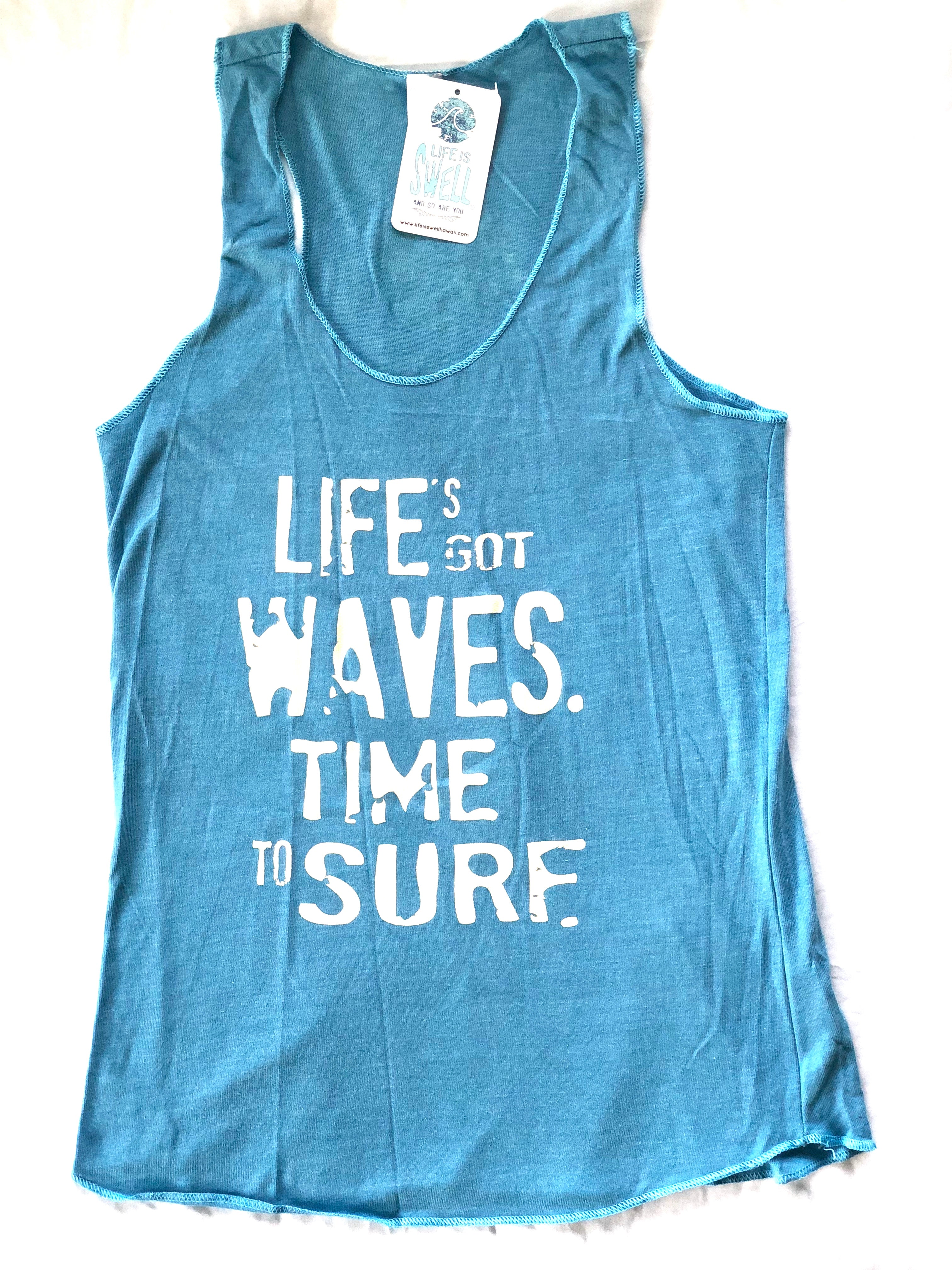 "Life's Got Waves. Time to Surf." Women's Eco Blend Racerback Tanks