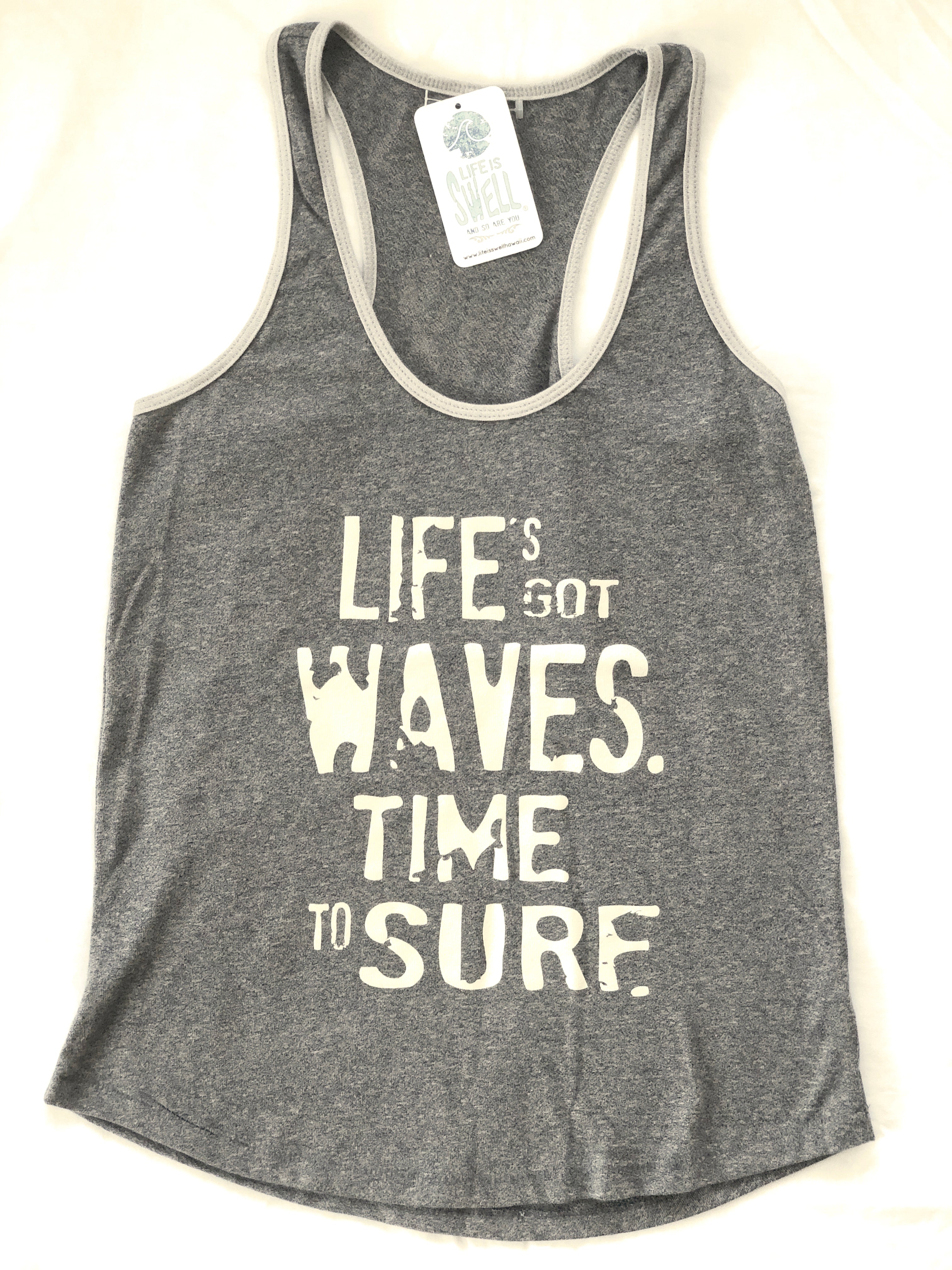 "Life's Got Waves. Time to Surf." Women's Eco Blend Racerback Tanks