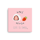 Life is Swell Strawberry Mochi Canvas Art